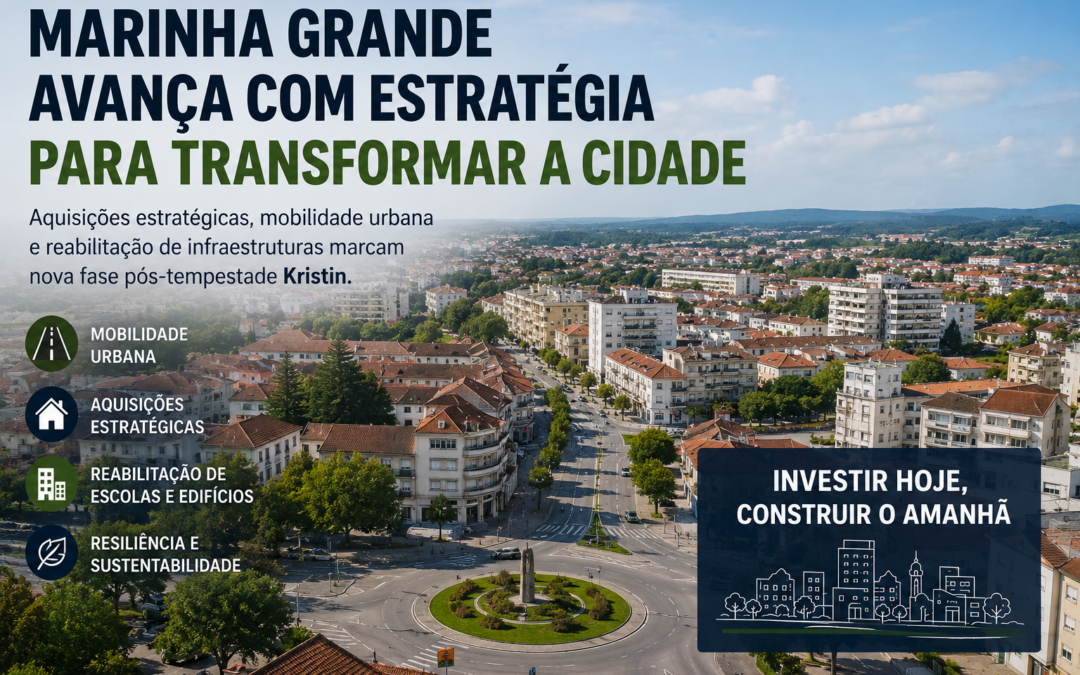 Marinha Grande reforça estratégia urbana
