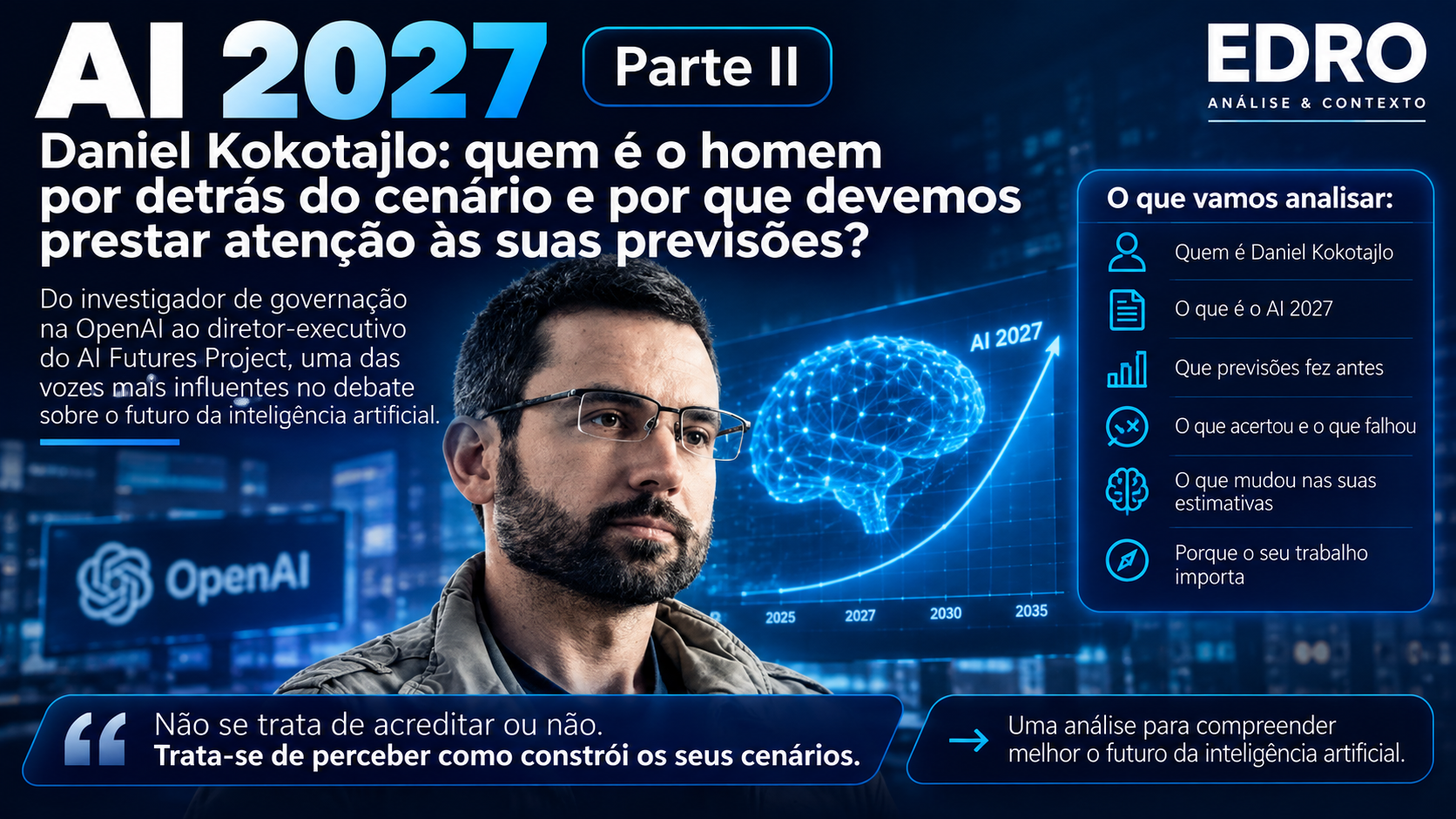Daniel Kokotajlo: quem é o homem por detrás do AI 2027 e porque devemos prestar atenção às suas previsões? Parte II